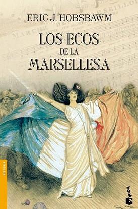 ECOS DE LA MARSELLESA, LOS | 9788408119579 | HOBSBAWM, ERIC J. | Llibreria L'Illa - Llibreria Online de Mollet - Comprar llibres online