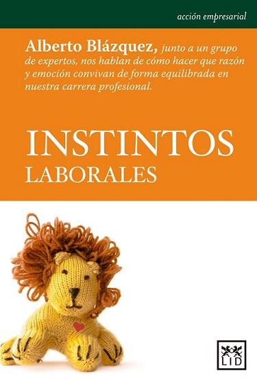 INSTINTOS LABORALES | 9788483569184 | BLAZQUEZ MANZANO, ALBERTO | Llibreria L'Illa - Llibreria Online de Mollet - Comprar llibres online