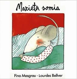MARIETA SOMIA | 9788481315066 | MASGRAU I PLANA, JOSEFINA | Llibreria L'Illa - Llibreria Online de Mollet - Comprar llibres online