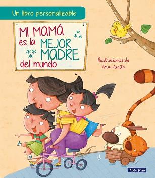 MI MAMÁ ES LA MEJOR MADRE DEL MUNDO | 9788448860950 | ZURITA, ANA | Llibreria L'Illa - Llibreria Online de Mollet - Comprar llibres online