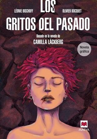 GRITOS DEL PASADO, LOS | 9788416363575 | BISCHOFF, LÉONIE/BOCQUET, OLIVIER | Llibreria L'Illa - Llibreria Online de Mollet - Comprar llibres online