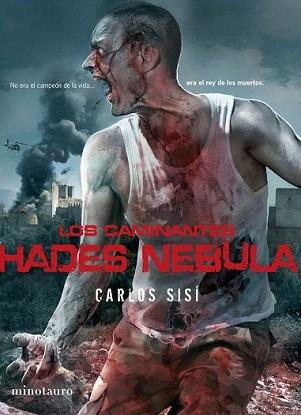 CAMINANTES: HADES NEBULA, LOS | 9788445078464 | SISI, CARLOS | Llibreria L'Illa - Llibreria Online de Mollet - Comprar llibres online