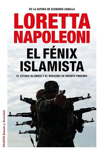 FÉNIX ISLAMISTA, EL | 9788449331091 | NAPOLEONI, LORETTA | Llibreria L'Illa - Llibreria Online de Mollet - Comprar llibres online