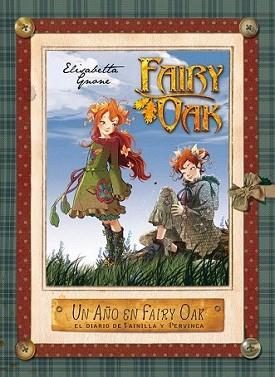 AÑO EN FAIRY OAK. EL DIARIO DE VAINILLA Y PERVI | 9788408004967 | GNONE, ELISABETTA