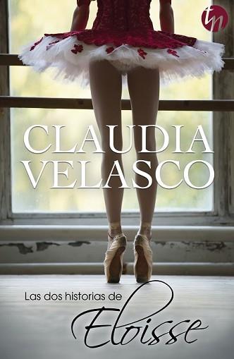 DOS HISTORIAS DE ELOISSE, LAS | 9788468756288 | VELASCO, CLAUDIA | Llibreria L'Illa - Llibreria Online de Mollet - Comprar llibres online