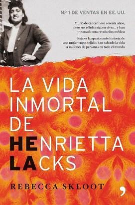 VIDA INMORTAL DE HENRIETTA LACKS, LA | 9788484609933 | SKLOOT, REBECCA | Llibreria L'Illa - Llibreria Online de Mollet - Comprar llibres online