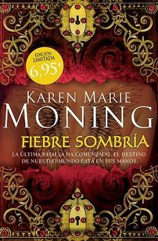 FIEBRE SOMBRÍA | 9788415410997 | MONING, KAREN MARIE | Llibreria L'Illa - Llibreria Online de Mollet - Comprar llibres online