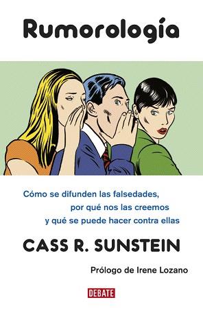 RUMOROLOGIA | 9788483068717 | SUNSTEIN, CASS R. | Llibreria L'Illa - Llibreria Online de Mollet - Comprar llibres online