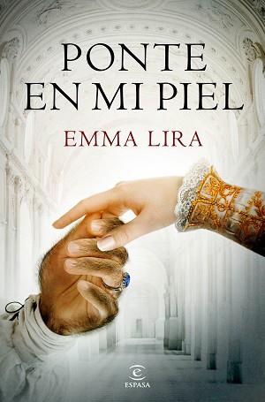 PONTE EN MI PIEL | 9788467053418 | LIRA, EMMA | Llibreria L'Illa - Llibreria Online de Mollet - Comprar llibres online