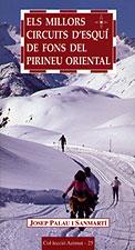 MILLORS CIRCUITS D'ESQUI DE FONS DEL PIRINEU ORIENTAL | 9788495684363 | PALAU I SANMARTI, JOSEP | Llibreria L'Illa - Llibreria Online de Mollet - Comprar llibres online