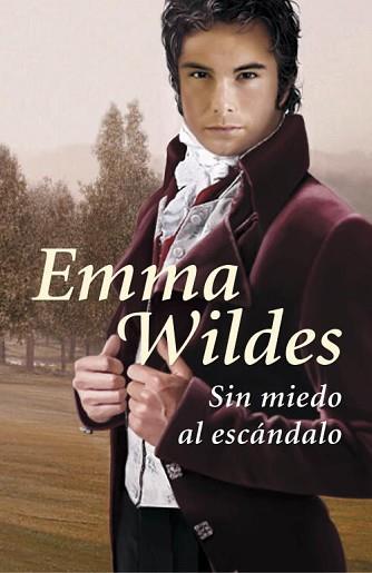 SIN MIEDO AL ESCANDALO | 9788401339530 | WILDES, EMMA | Llibreria L'Illa - Llibreria Online de Mollet - Comprar llibres online