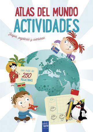 ATLAS DEL MUNDO. ACTIVIDADES | 9788408201311 | YOYO | Llibreria L'Illa - Llibreria Online de Mollet - Comprar llibres online