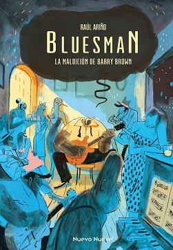 BLUESMAN | 9788417989316 | ARIÑO, RAÚL | Llibreria L'Illa - Llibreria Online de Mollet - Comprar llibres online