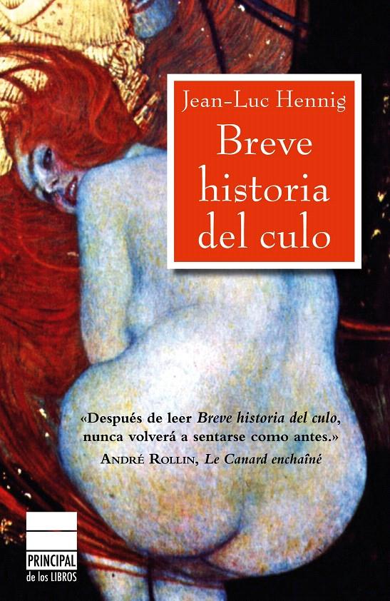 BREVE HISTORIA DEL CULO | 9788493831608 | HENNING, JEAN-LUC | Llibreria L'Illa - Llibreria Online de Mollet - Comprar llibres online