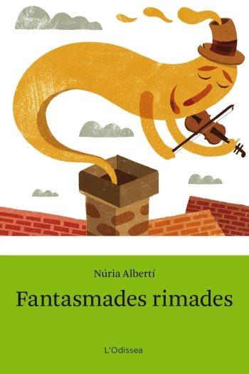 FANTASMADES RIMADES | 9788492671168 | ALBERTI, NURIA | Llibreria L'Illa - Llibreria Online de Mollet - Comprar llibres online