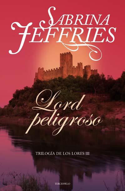 LORD PELIGROSO | 9788492617210 | JEFFRIES, SABRINA | Llibreria L'Illa - Llibreria Online de Mollet - Comprar llibres online