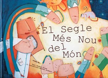 SEGLE MES NOOU DEL MON, EL | 9788481313468 | DURAN, TERESA; GISBERT, MONTSE | Llibreria L'Illa - Llibreria Online de Mollet - Comprar llibres online