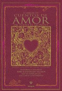 CUENTOS DE AMOR DE TODO EL MUNDO | 9788479017804 | GUITART, ANNA | Llibreria L'Illa - Llibreria Online de Mollet - Comprar llibres online