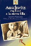 AUSCHWITZ EXPLICAT A LA MEVA FILLA | 9788473066143 | WIEVIORKA, ANNETTE | Llibreria L'Illa - Llibreria Online de Mollet - Comprar llibres online