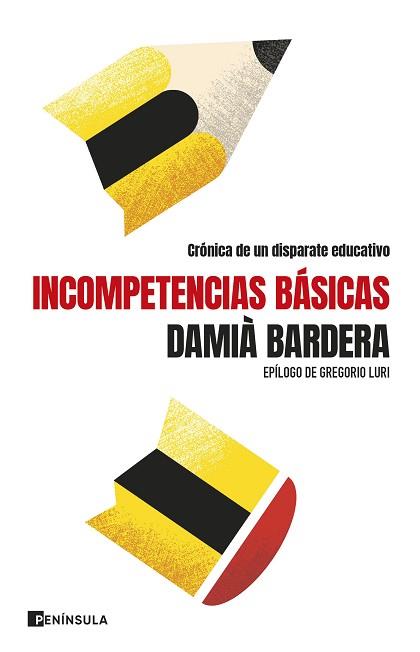 INCOMPETENCIAS BÁSICAS | 9788411003346 | BARDERA, DAMIÀ | Llibreria L'Illa - Llibreria Online de Mollet - Comprar llibres online