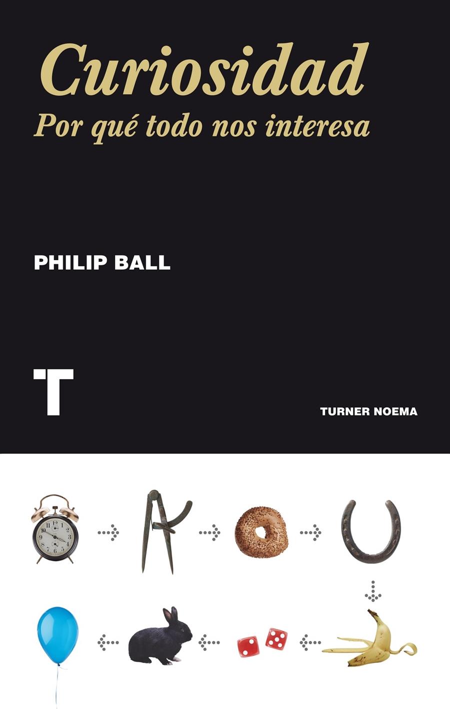 CURIOSIDAD | 9788415832096 | BALL, PHILIP | Llibreria L'Illa - Llibreria Online de Mollet - Comprar llibres online