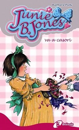 JUNIE B. JONES VA A CASORI | 9788499060606 | PARK, BARBARA | Llibreria L'Illa - Llibreria Online de Mollet - Comprar llibres online