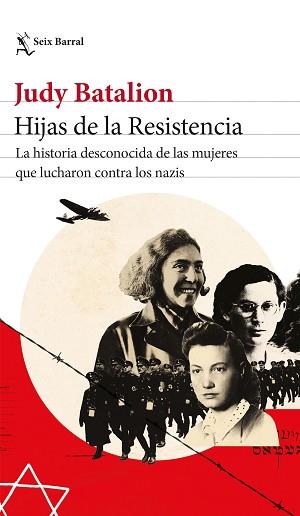 HIJAS DE LA RESISTENCIA | 9788432239533 | BATALION, JUDY | Llibreria L'Illa - Llibreria Online de Mollet - Comprar llibres online