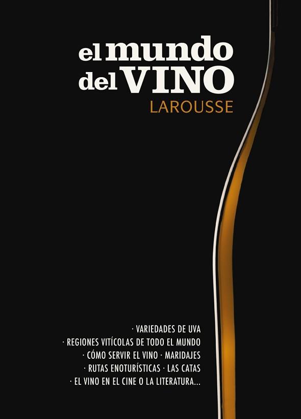 MUNDO DEL VINO, EL | 9788417273552 | LAROUSSE EDITORIAL | Llibreria L'Illa - Llibreria Online de Mollet - Comprar llibres online