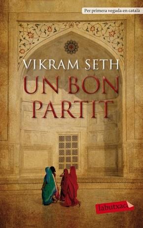 BON PARTIT, UN | 9788499303246 | SETH, VIKRAM | Llibreria L'Illa - Llibreria Online de Mollet - Comprar llibres online