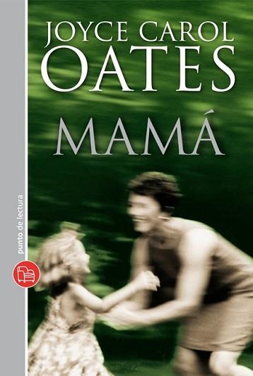 MAMA | 9788466324038 | OATES, JOYCE CAROL | Llibreria L'Illa - Llibreria Online de Mollet - Comprar llibres online