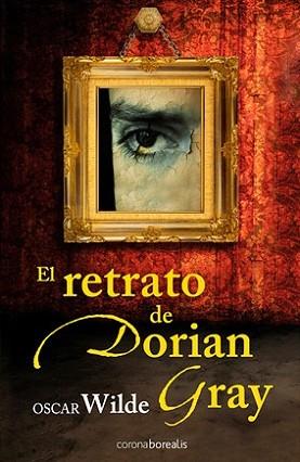 RETRATO DE DORIAN GRAY, EL | 9788492635184 | WILDE, OSCAR | Llibreria L'Illa - Llibreria Online de Mollet - Comprar llibres online