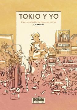 TOKIO Y YO | 9788467965131 | MENDO, LUIS | Llibreria L'Illa - Llibreria Online de Mollet - Comprar llibres online