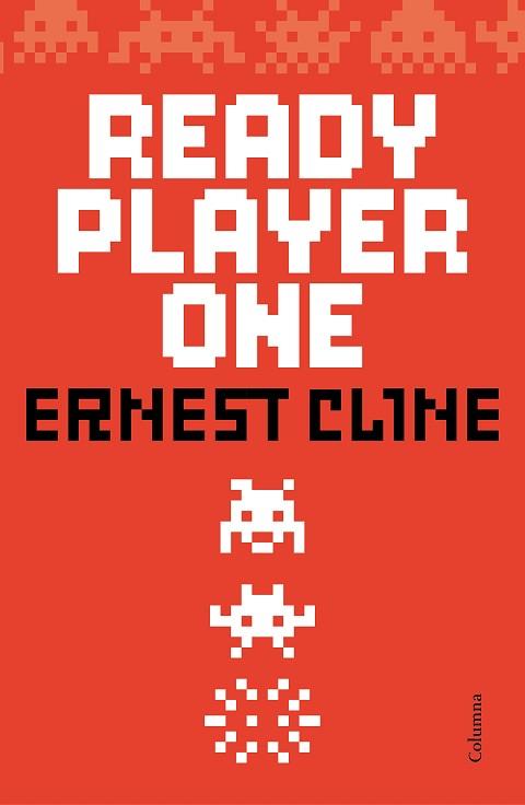 READY PLAYER ONE | 9788466420921 | CLINE, ERNEST  | Llibreria L'Illa - Llibreria Online de Mollet - Comprar llibres online