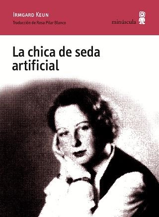 CHICA DE SEDA ARTIFICIAL, LA | 9788494836633 | KEUN, IRMGARD | Llibreria L'Illa - Llibreria Online de Mollet - Comprar llibres online