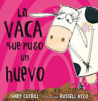 VACA QUE PUSO UN HUEVO, LA | 9788479015619 | CUTBILL, ANDY | Llibreria L'Illa - Llibreria Online de Mollet - Comprar llibres online