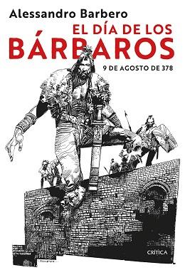 DÍA DE LOS BÁRBAROS, EL | 9788491995166 | BARBERO, ALESSANDRO