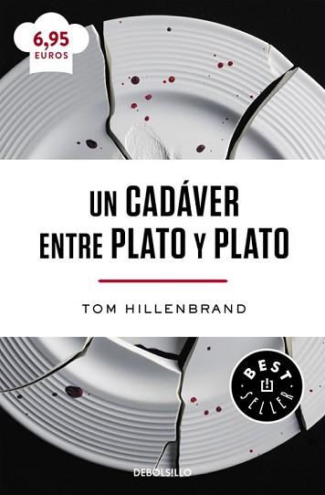 CADÁVER ENTRE PLATO Y PLATO, UN | 9788466333016 | HILLENBRAND, LAURA