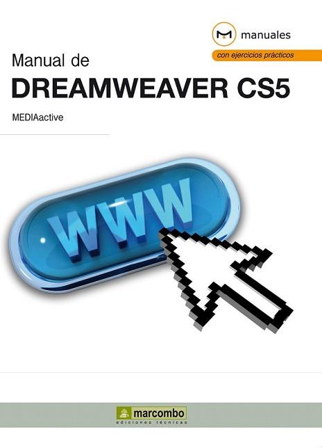 MANUAL DE DREAMWEAVER CS5 | 9788426717023 | MEDIAACTIVE | Llibreria L'Illa - Llibreria Online de Mollet - Comprar llibres online