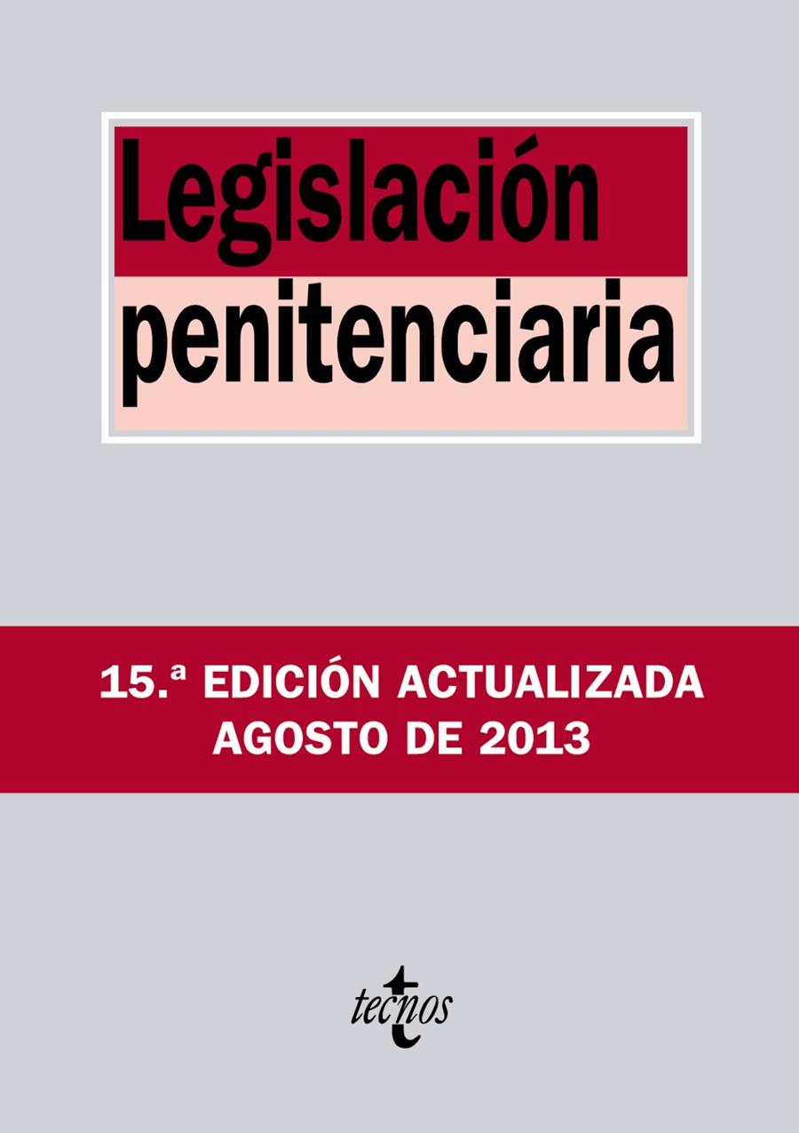 LEGISLACIÓN PENITENCIARIA | 9788430959532 | EDITORIAL TECNOS | Llibreria L'Illa - Llibreria Online de Mollet - Comprar llibres online