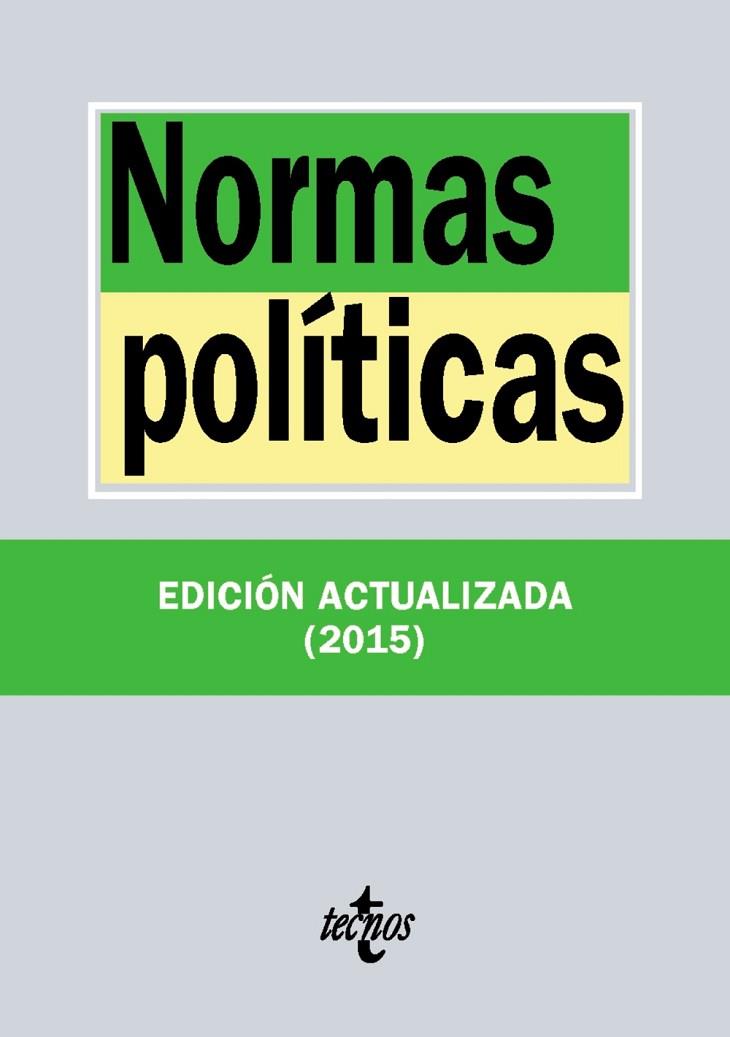 NORMAS POLÍTICAS | 9788430966097 | EDITORIAL TECNOS | Llibreria L'Illa - Llibreria Online de Mollet - Comprar llibres online