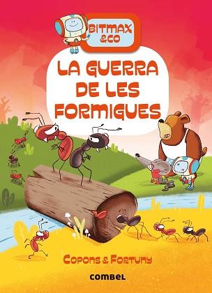 GUERRA DE LES FORMIGUES, LA | 9788491018698 | COPONS RAMON, JAUME | Llibreria L'Illa - Llibreria Online de Mollet - Comprar llibres online