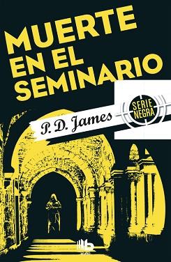 MUERTE EN EL SEMINARIO | 9788490703854 | JAMES, P.D. | Llibreria L'Illa - Llibreria Online de Mollet - Comprar llibres online