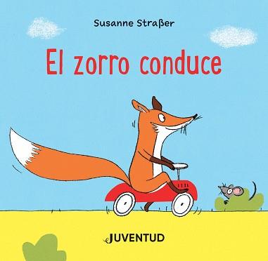 ZORRO CONDUCE, EL | 9788426147295 | STRAßER, SUSANNE | Llibreria L'Illa - Llibreria Online de Mollet - Comprar llibres online