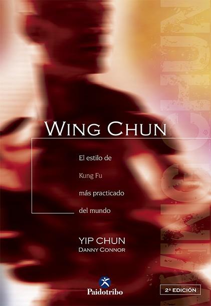 WING CHUN | 9788480192040 | YIP CHUN | Llibreria L'Illa - Llibreria Online de Mollet - Comprar llibres online