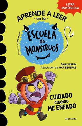 APRENDER A LEER EN LA ESCUELA DE MONSTRUOS 15 - CUIDADO CUANDO ME ENFADO | 9788419650979 | RIPPIN, SALLY | Llibreria L'Illa - Llibreria Online de Mollet - Comprar llibres online