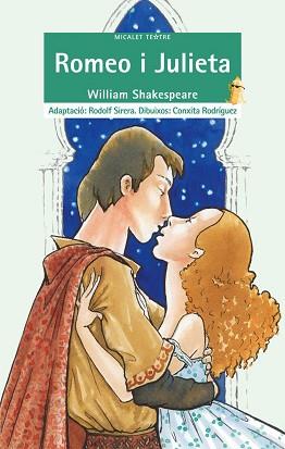 ROMEO I JULIETA -BROMERA MICALET TEATRE- | 9788476609712 | SHAKESPEARE, WILLIAM | Llibreria L'Illa - Llibreria Online de Mollet - Comprar llibres online