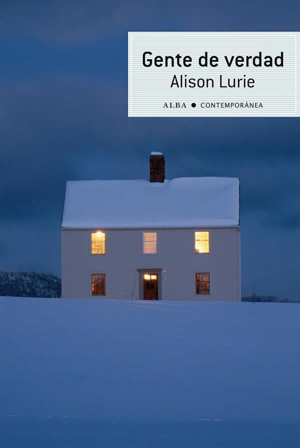 GENTE DE VERDAD | 9788484287599 | LURIE, ALISON | Llibreria L'Illa - Llibreria Online de Mollet - Comprar llibres online