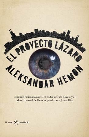 PROYECTO LAZARO, EL | 9788492723010 | HEMON, ALEKSANDAR | Llibreria L'Illa - Llibreria Online de Mollet - Comprar llibres online