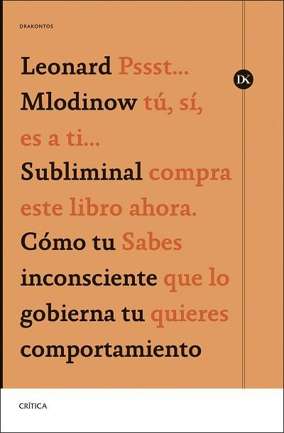 SUBLIMINAL | 9788491996880 | MLODINOW, LEONARD | Llibreria L'Illa - Llibreria Online de Mollet - Comprar llibres online