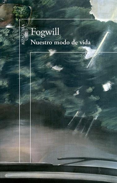 NUESTRO MODO DE VIDA | 9788420417998 | FOGWILL, RODOLFO ENRIQUE | Llibreria L'Illa - Llibreria Online de Mollet - Comprar llibres online